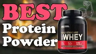 Best Protein Powder 2023 - Top 10 Protein Powder Buying Guide
