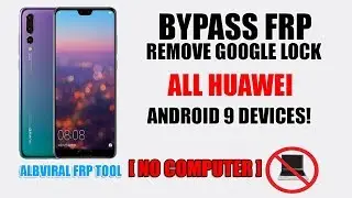 [No PC] Bypass/Remove FRP Google Lock on All Huawei Devices Android 9