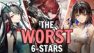 Top 10 WORST 6 Star Operators in Arknights (Up to Eblana) (pretend crownslayer isnt here)