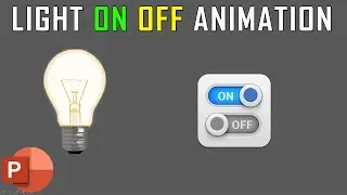 Light Bulb ON and OFF Animation in PowerPoint