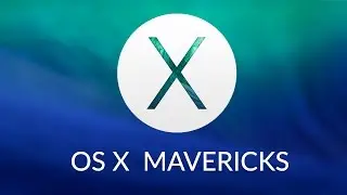 Install Mac OS X 10.9 Mavericks On PC