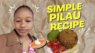 How To Cook Pilau | Simple & Delicious Pilau Rice Recipe 🍛