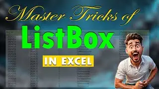 Master Tricks of ListBox In Excel