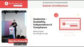 Avalanche Fundamentals: Subnet Architecture I Avalanche Academy