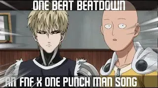 One Beat Beatdown (One Punch Man X FNF Original Song)