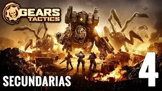 Gears Tactics - Secundarias [#4]