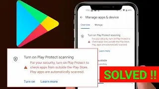Google Play Store Play Protect turn on | For your security turn on play protect to check outside app