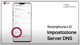 LG Smartphone | How to set up custom DNS server