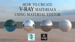 Create Material & use V-Ray material library | V-Ray | 3Ds Max