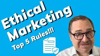 Top 5 Rules Every Ethical Marketer Must Follow! 🌟 | Build Trust & Boost Your Brand