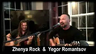 Zhenya Rock & Yegor  Romantsov House Concerts