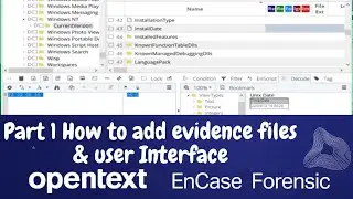 Digital Forensic Investigation Case in OpenText EnCase 23 | Part 1 How to add evidence files
