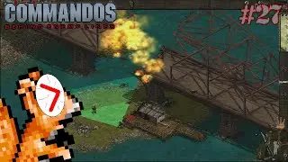BRIDGE OVER EXPLOSIVE WATERS / Commandos: Behind Enemy Lines (27)