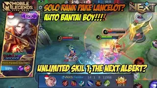 GAME PLAY UNLIMITED SKIL 1 LANCELOT,THE NEXT ALBERT? | MLBB