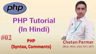 PHP Structure, Syntax, and Comment | 2020 | In Hindi