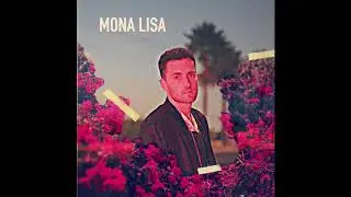 Howe - Mona Lisa (Official Audio)