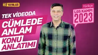TEK VİDEODA HALLET! 8. Sınıf Türkçe Cümlede Anlam Full Konu Anlatımı: LGS 2023 Kampı Genel Tekrar