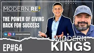 The Power of Giving Back for Success | Bryan Escudero | The Modern REI Podcast With Alex Ramirez