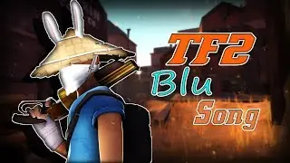 tf2 blu song