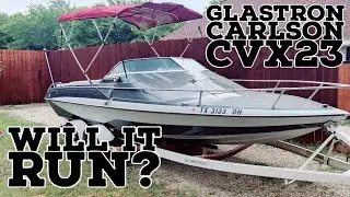 Glastron Carlson CVX23 Project: Year 2 Will It Run This Time?