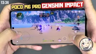 Test game Genshin Impact on Poco M6 Pro | Helio G99 Ultra