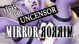 How To UNCENSOR Mirror (v3.31) (SakuraGame) | 2020