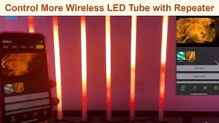 How to control more wireless battery led pixel tube with APP wifi control through repeater