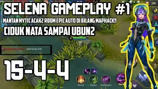 SELENA GAMEPLAY #1 Ciduk Natalia Sampai Ubun2