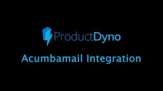 ProductDyno - Acumbamail Integration