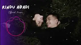 Rindu Abadi - Official Music