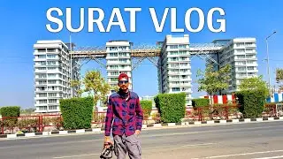 SURAT Vlog | हीरो की नगरी सूरत | Bansi Bishnoi