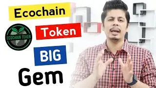 Ecochain Token Big Gem | Ecochain Token News Today | Ecochain DEX