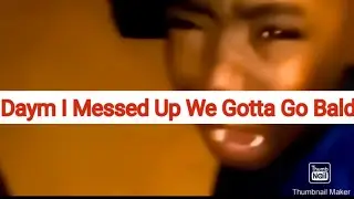 Damn I Messed Up We Gotta Go Bald (1 Hour)
subacribe, subscribr, memes