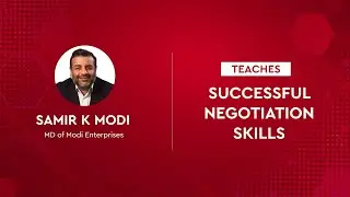 Learn the Art of Negotiation from Mr. Samir K Modi | ET GrandMasters Class
