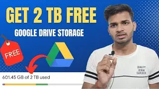 How to get 2TB storage in google drive for free | Get 2TB Google Drive Storage For Free 2024