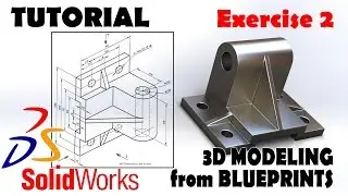 Solidworks Tutorials 3d Modeling From Blueprints | Best Solidworks Tutorial Beginners - EXERCISE 2