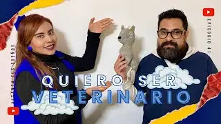 Quiero ser VETERINARIO | Alcanza tus Sueños | Episodio 41 Temporada 5 | Profe Del Valle