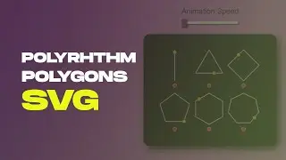 Polyrhythm Polygons SVG Using Html Css And Javascript