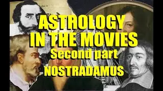 Astrologia no Cinema - Segunda Parte -Nostradamus, , narrado em inglês com legendas