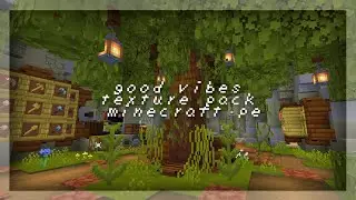 [mcpe] goodvibes texture pack // aesthetic
