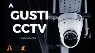 [ESX] GUSTI CCTV