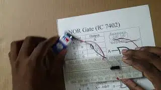 06 NOR Gate Truth Table verification USING IC7402 | Digital Electronics | Logic Gate bangla | IC7402