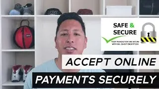 How To Accept Credit Cards and Secure Your Online Store Easily