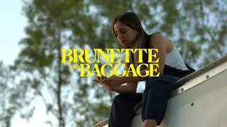 Sophia Gripari - Brunette With Baggage (Official Video)