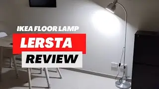 IKEA Lersta Floor Lamp Review
