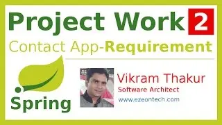 2 - Spring MVC - Project Work - Requirement (Contact App) - Java Training By eZeon