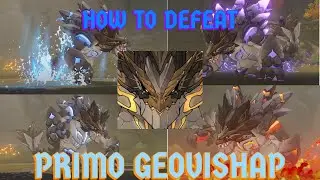 HOW TO EASILY DEFEAT PRIMO GEOVISHAP (Tips n Tricks) ~ Genshin Impact