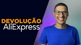 GUIA COMPLETO: DEVOLUÇÃO NO ALIEXPRESS. É GRÁTIS? SAIBA TUDO!