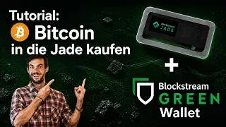Anleitung: Bitcoin direkt in die Blockstream Jade Wallet kaufen