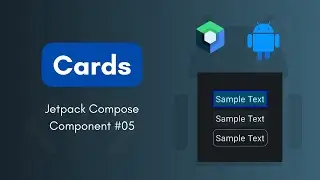 Cards | Jetpack Component #05 | Code-Along